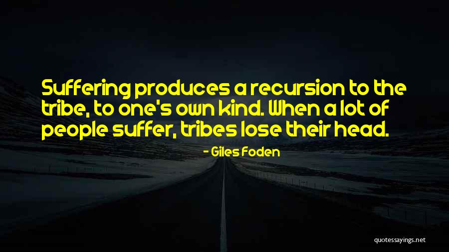 Giles Foden Quotes 131204