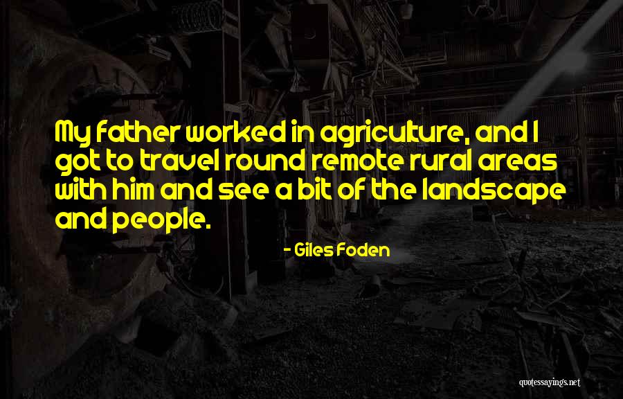 Giles Foden Quotes 1483320