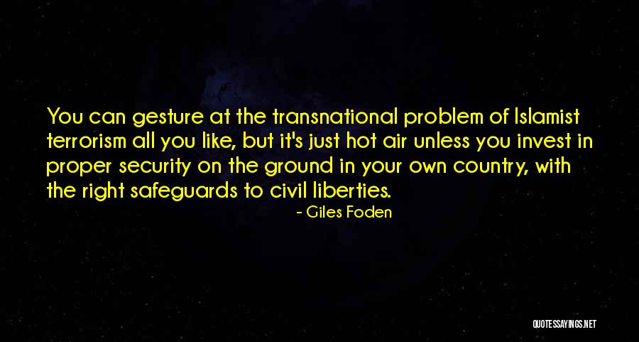 Giles Foden Quotes 1748134