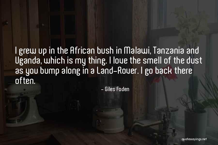 Giles Foden Quotes 2222617 Giles Foden Quotes 2222617