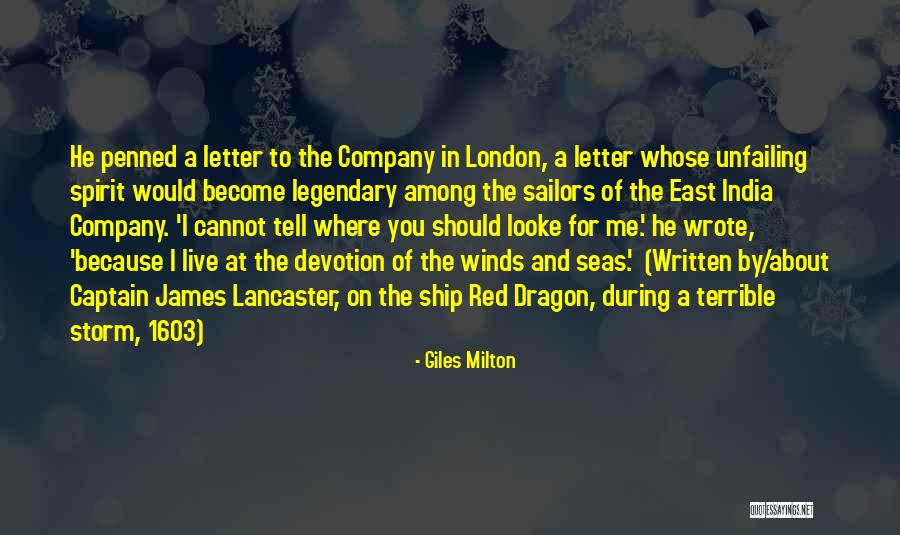 Giles Milton Quotes 1297506