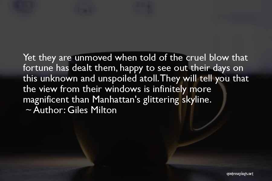Giles Milton Quotes 788145