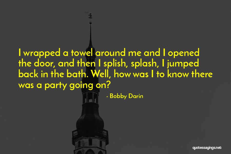 Gilet Femme Quotes By Bobby Darin Gilet Femme Quotes By Bobby Darin