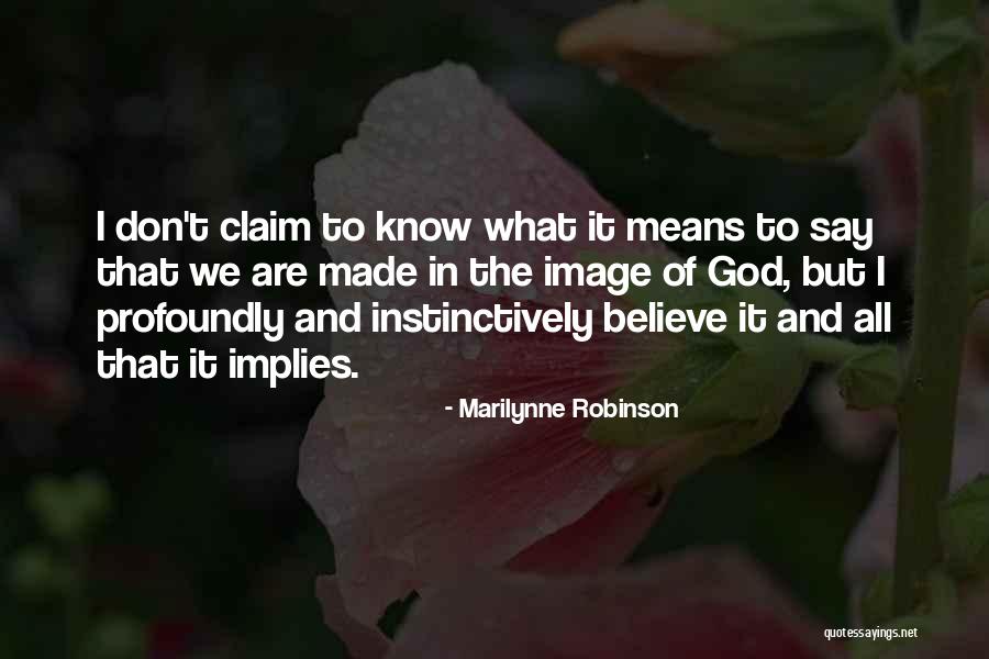 Gilgameshers Quotes By Marilynne Robinson Gilgameshers Quotes By Marilynne Robinson