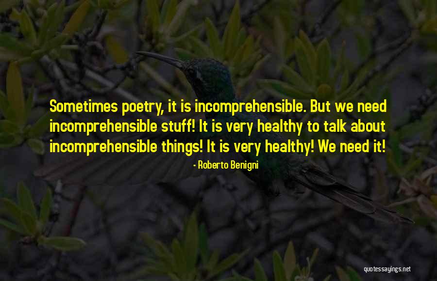 Gilgameshers Quotes By Roberto Benigni Gilgameshers Quotes By Roberto Benigni