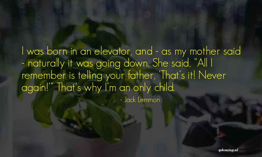 Gilhooly Family Crest Quotes By Jack Lemmon Gilhooly Family Crest Quotes By Jack Lemmon