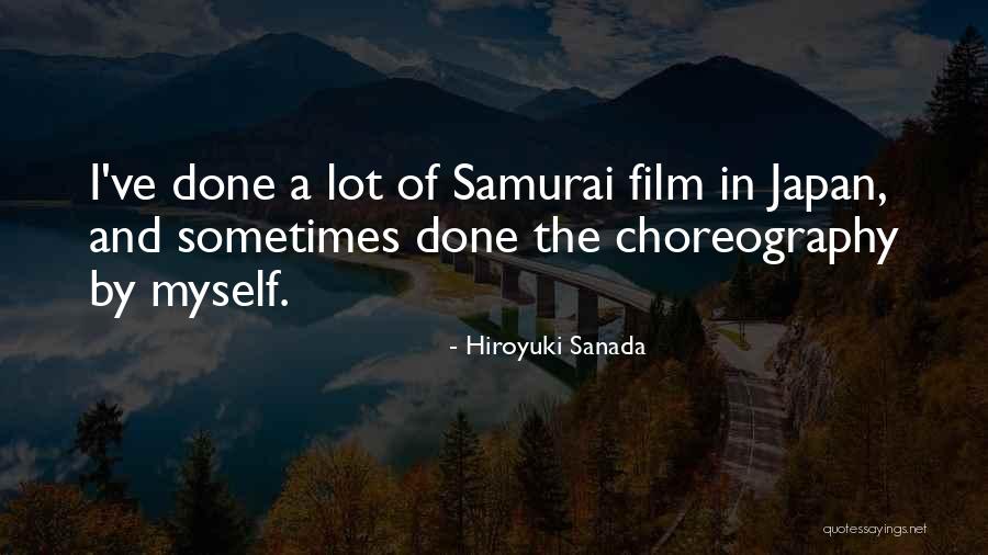 Gilhousen Foundation Quotes By Hiroyuki Sanada Gilhousen Foundation Quotes By Hiroyuki Sanada