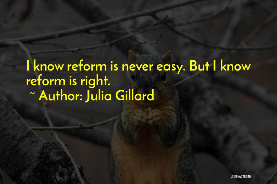 Gillard Quotes By Julia Gillard