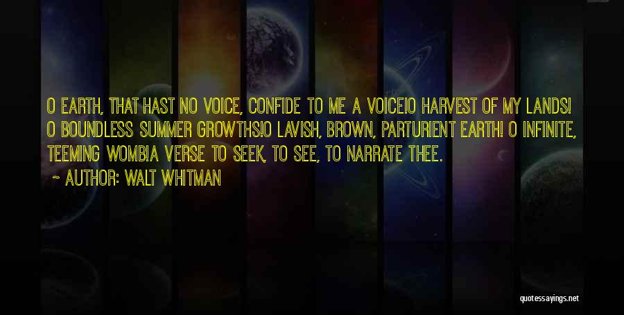 Gilleland Smith Quotes By Walt Whitman