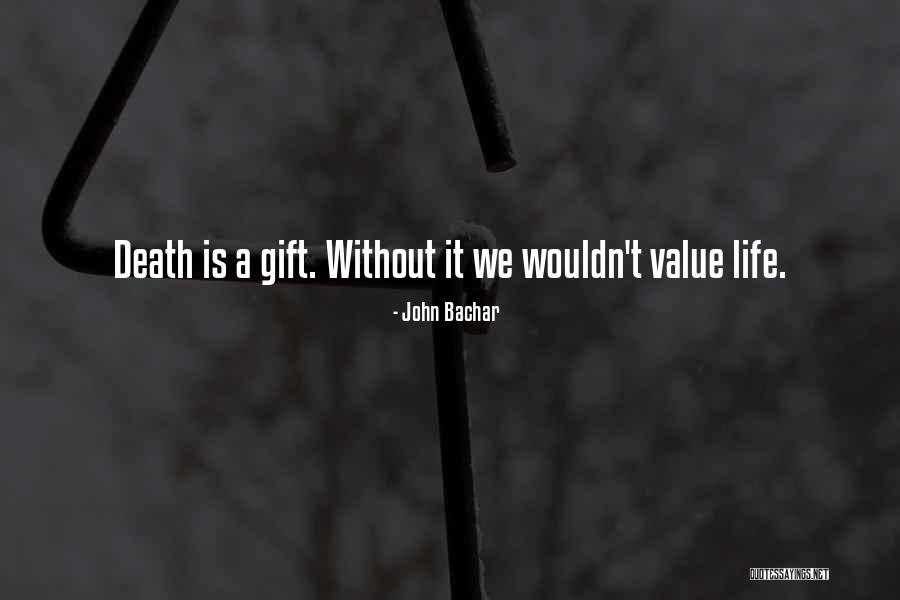 Gillem Florida Quotes By John Bachar