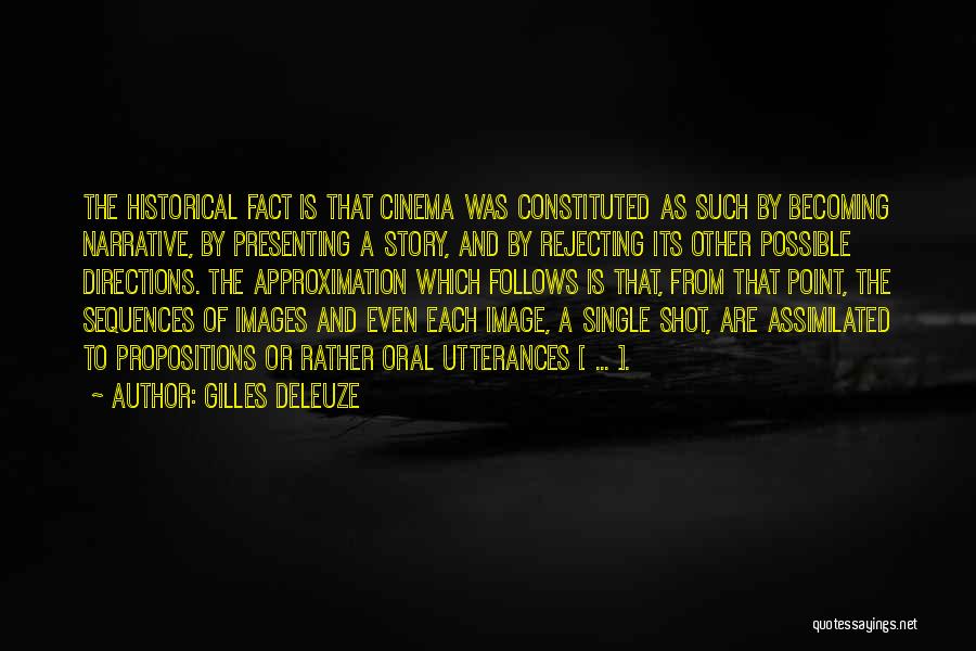 Gilles Deleuze Cinema Quotes By Gilles Deleuze