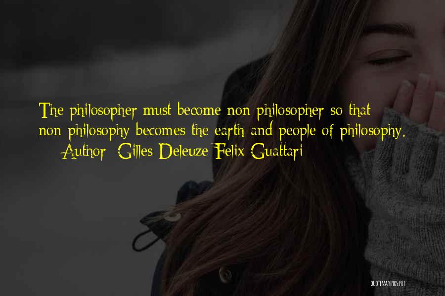 Gilles Deleuze Felix Guattari Quotes 959492