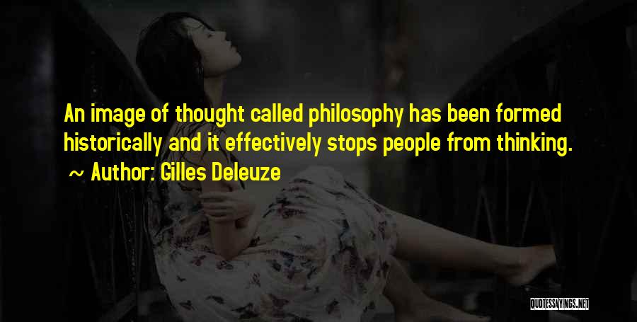 Gilles Deleuze Quotes 1708939