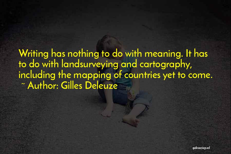 Gilles Deleuze Quotes 2133107