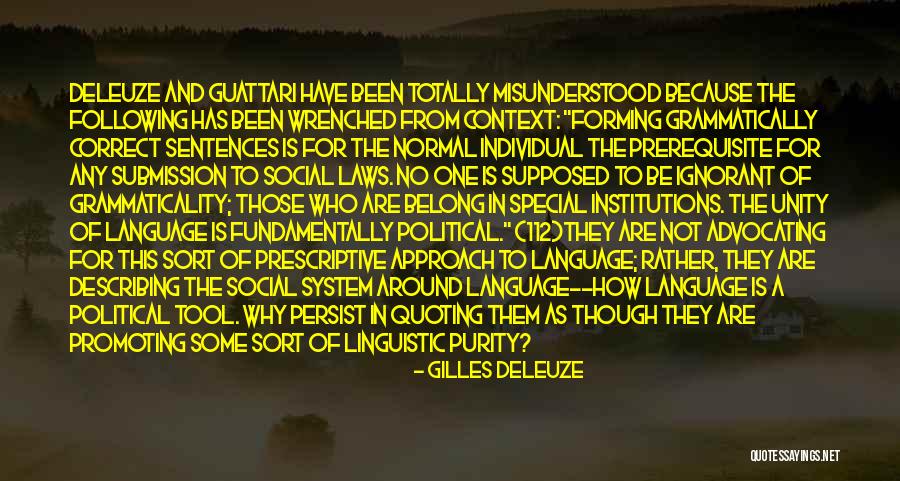 Gilles Deleuze Quotes 2170719