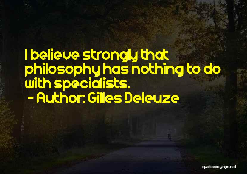 Gilles Deleuze Quotes 847135