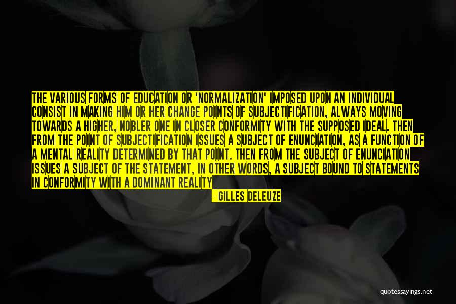 Gilles Deleuze Quotes 998637