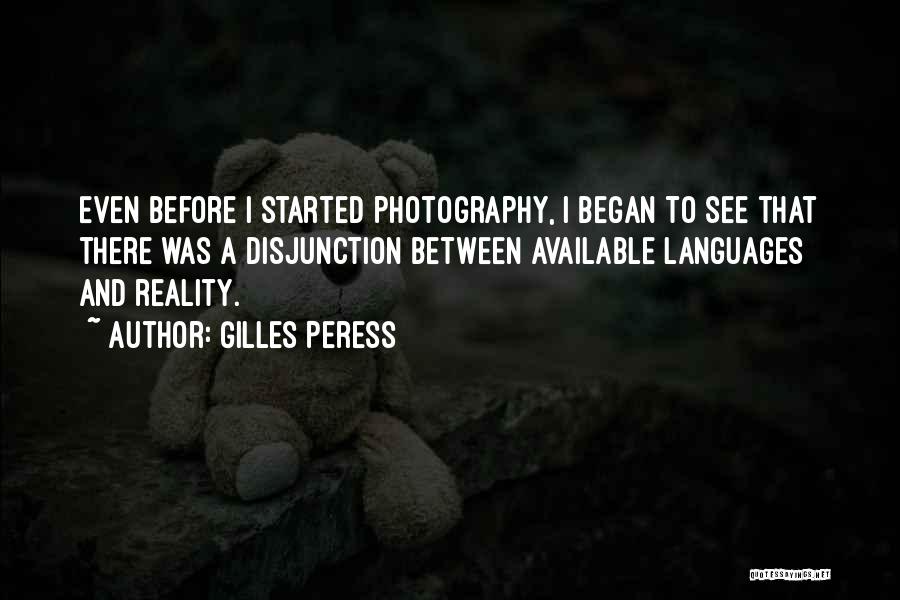 Gilles Peress Quotes 1053211