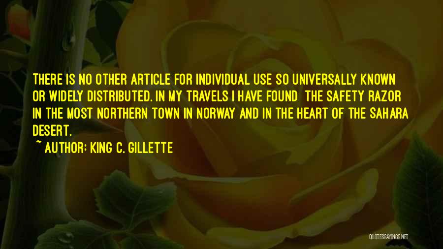 Gillette Quotes By King C. Gillette