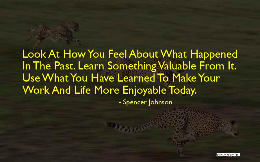 Gillettes Music Quotes By Spencer Johnson Gillettes Music Quotes By Spencer Johnson