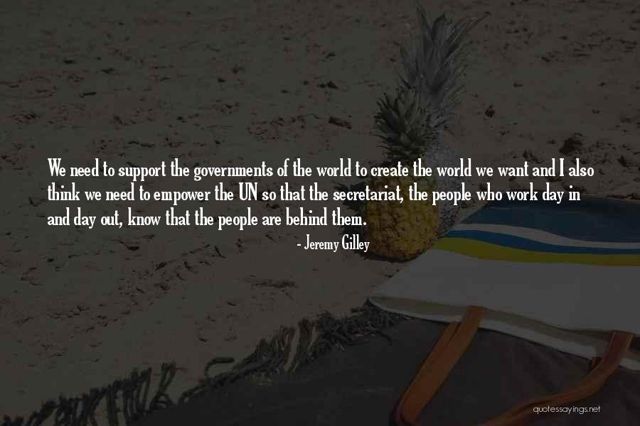 Gilley Quotes By Jeremy Gilley Gilley Quotes By Jeremy Gilley