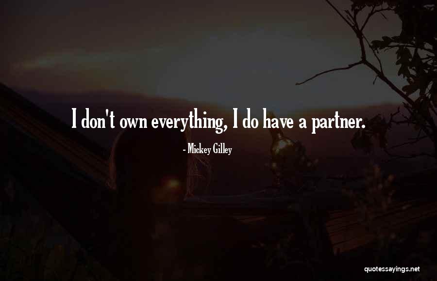 Gilley Quotes By Mickey Gilley Gilley Quotes By Mickey Gilley
