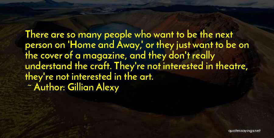 Gillian Alexy Quotes 1565871