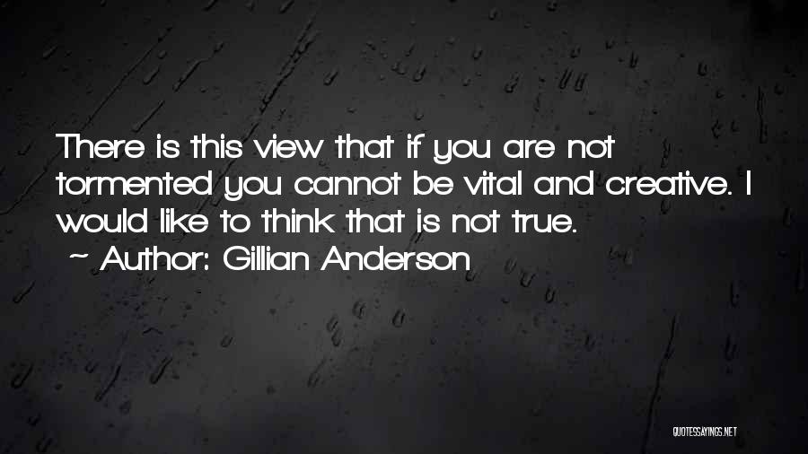 Gillian Anderson Quotes 314101
