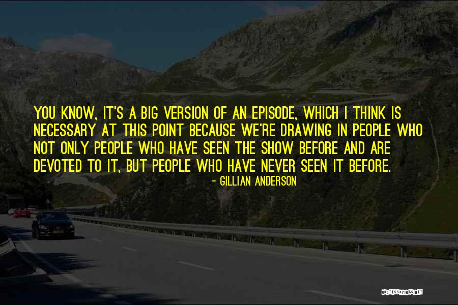 Gillian Anderson Quotes 896098 Gillian Anderson Quotes 896098