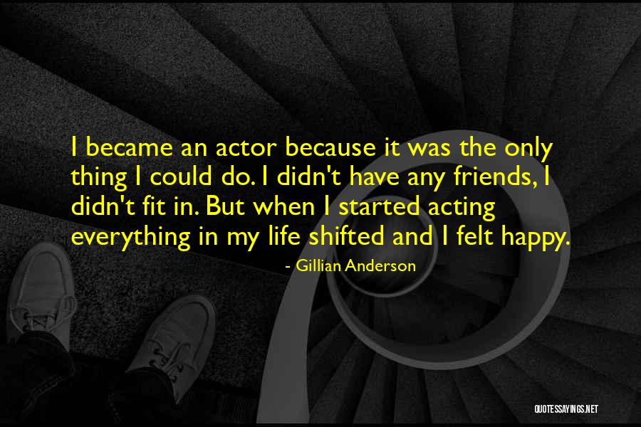 Gillian Anderson Quotes 966056 Gillian Anderson Quotes 966056