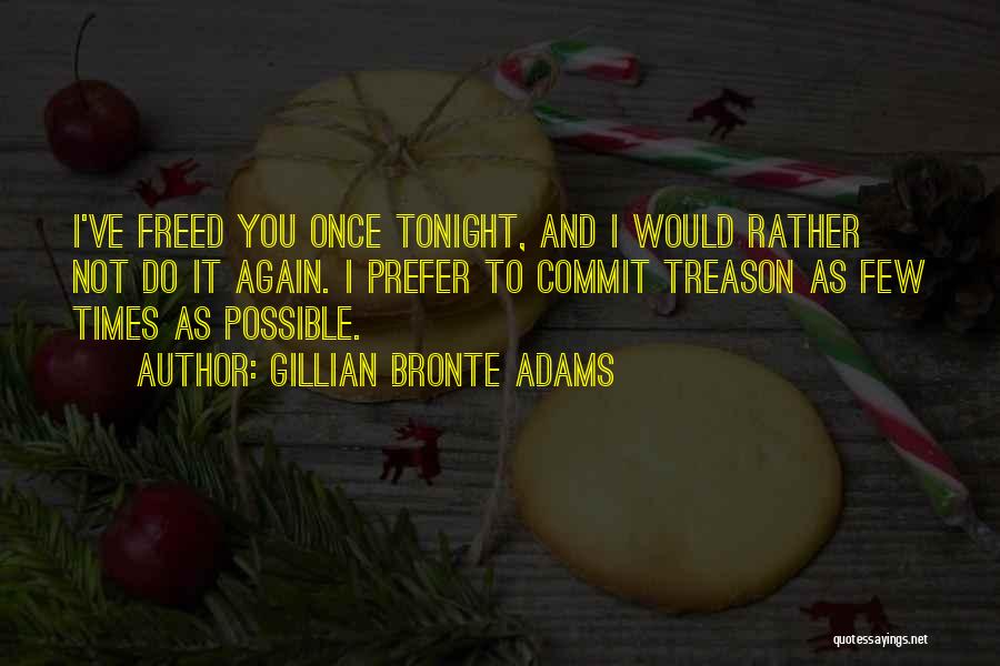 Gillian Bronte Adams Quotes 1613048