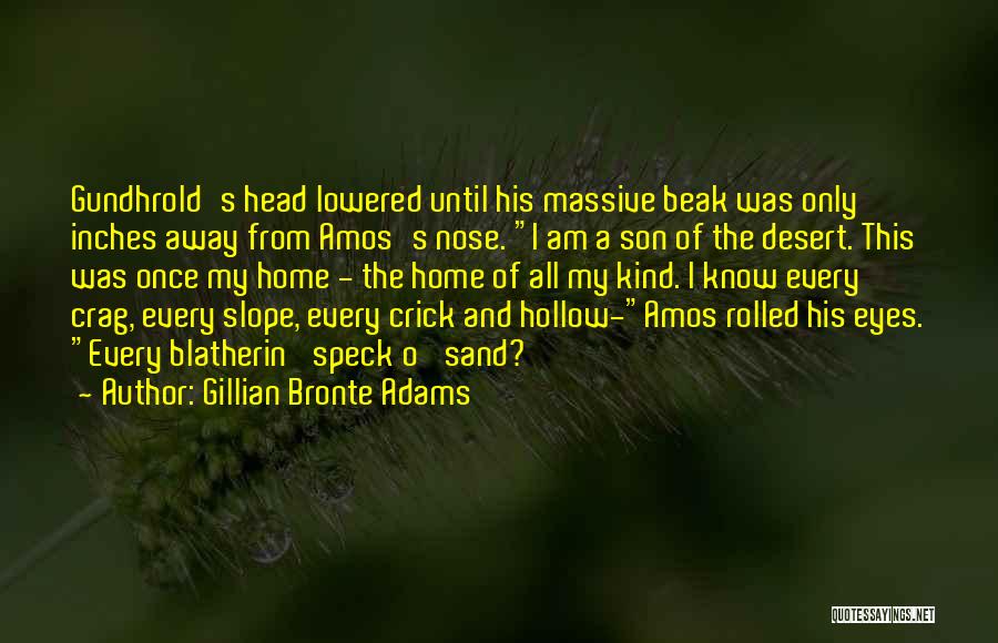 Gillian Bronte Adams Quotes 359694