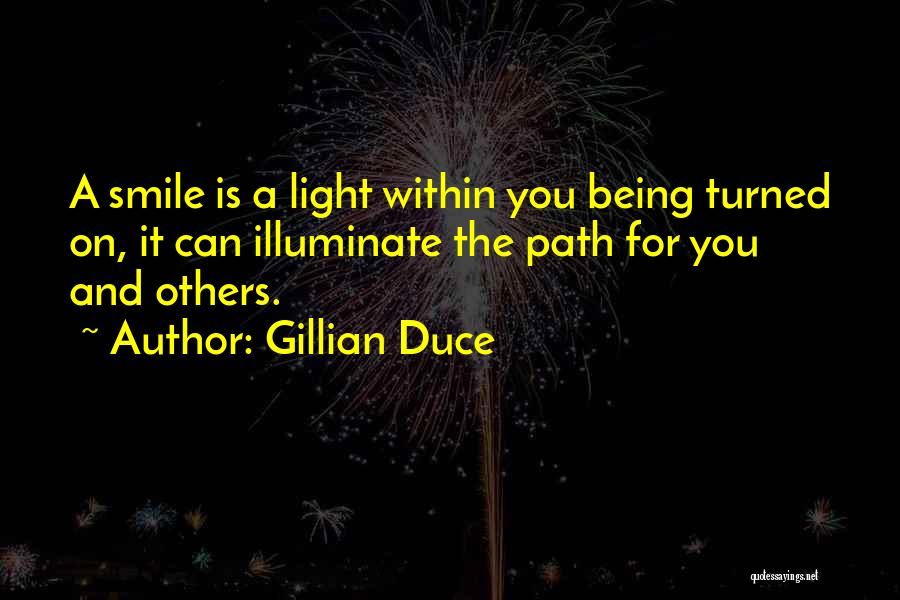 Gillian Duce Quotes 1584316