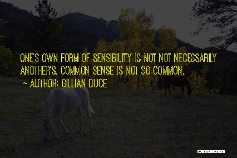 Gillian Duce Quotes 1626568