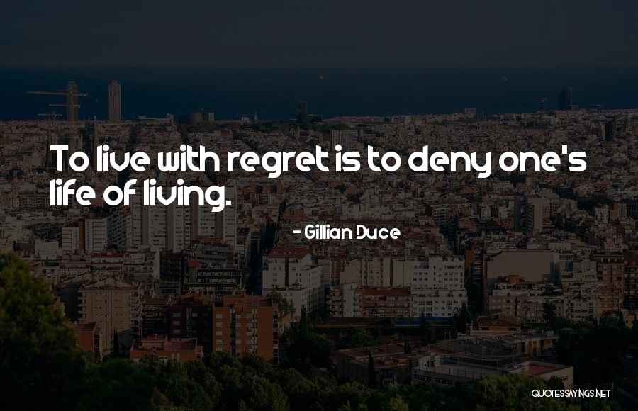 Gillian Duce Quotes 1670161 Gillian Duce Quotes 1670161