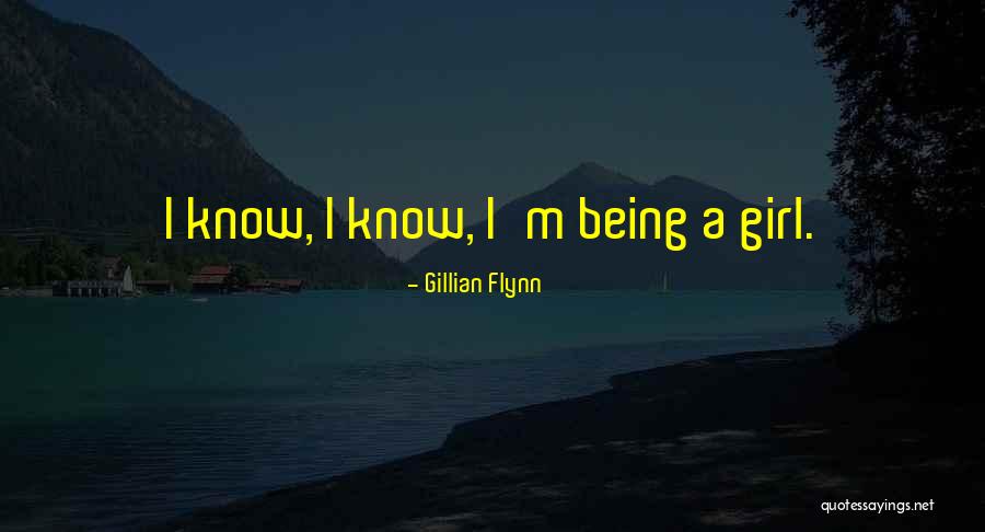 Gillian Flynn Gone Girl Quotes By Gillian Flynn
