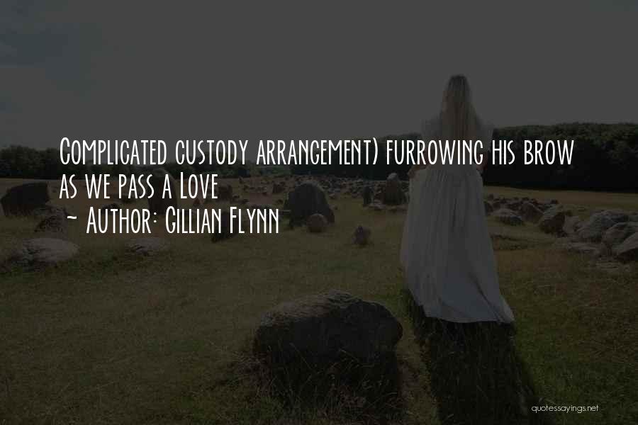 Gillian Flynn Love Quotes By Gillian Flynn