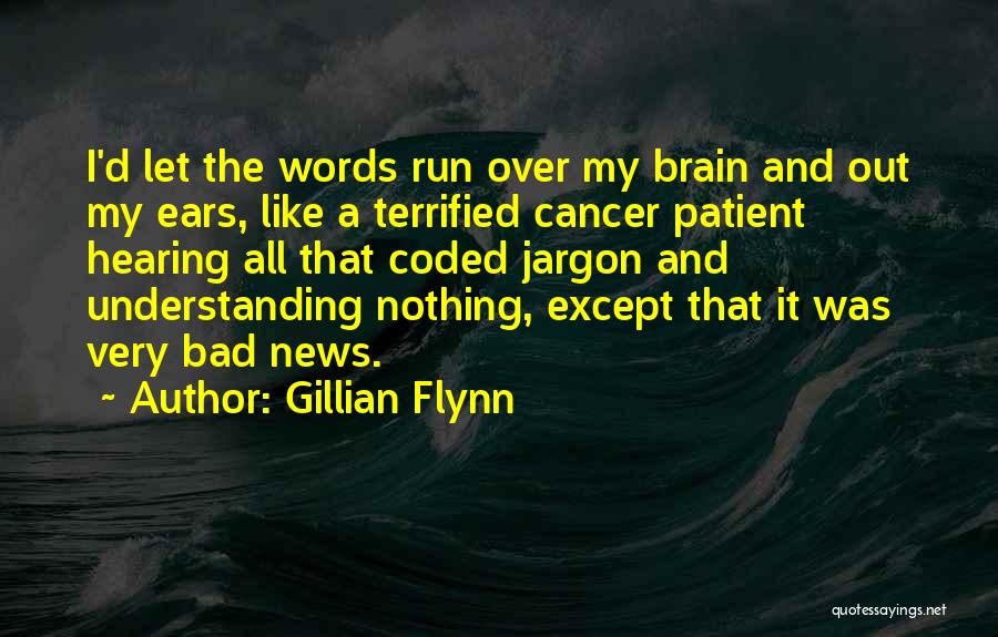 Gillian Flynn Quotes 1149857