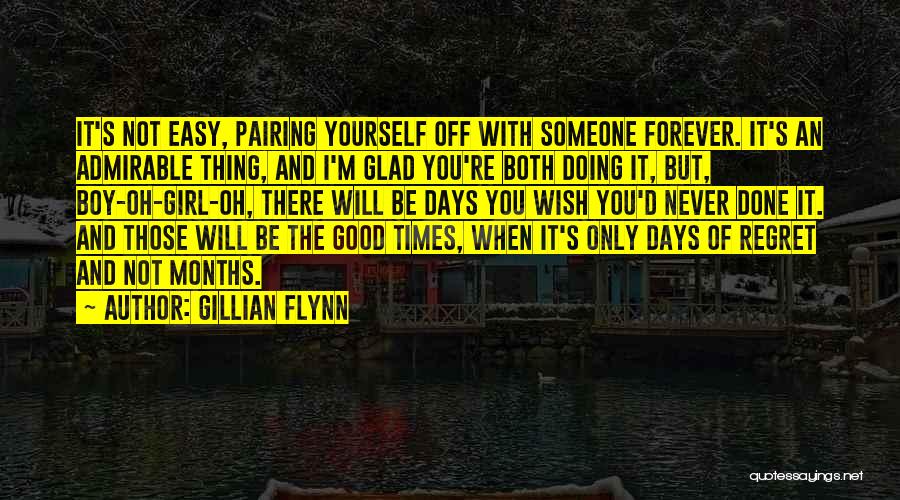 Gillian Flynn Quotes 1459097