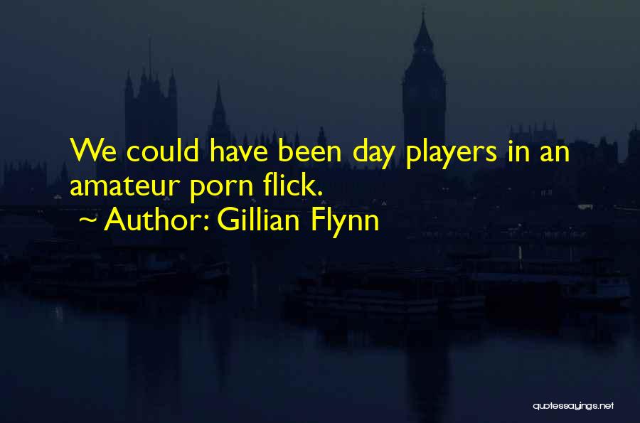 Gillian Flynn Quotes 1488517