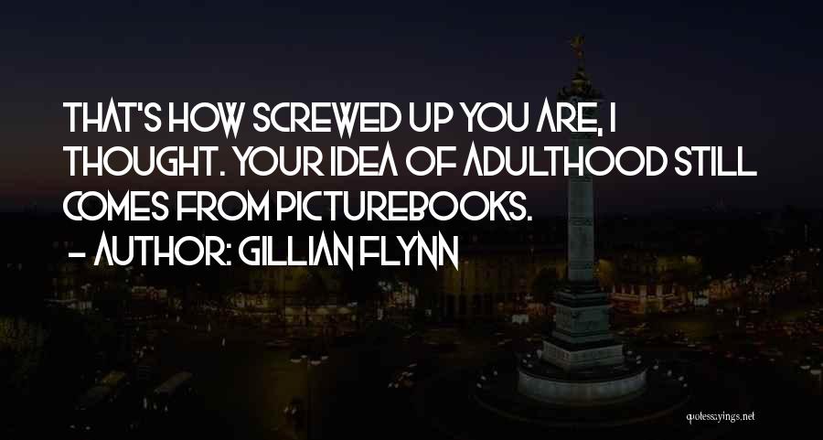 Gillian Flynn Quotes 610854