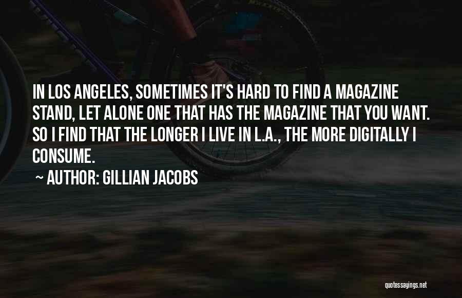 Gillian Jacobs Quotes 1822396