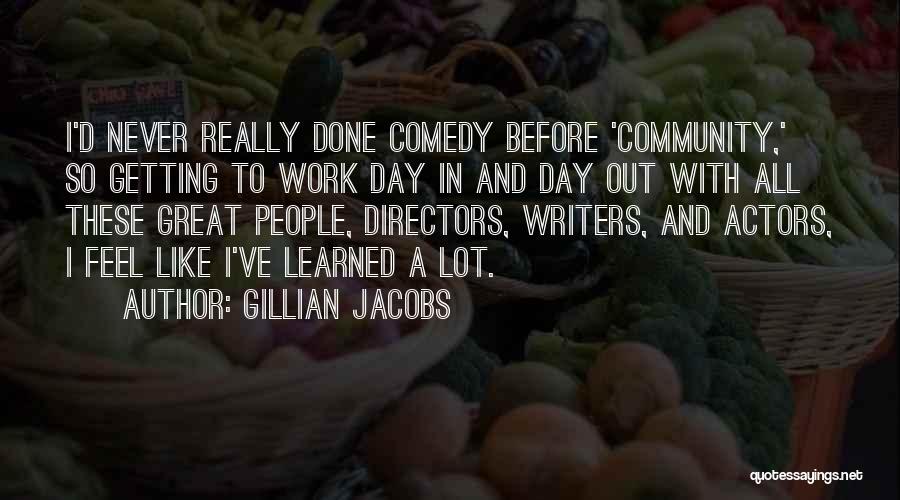 Gillian Jacobs Quotes 293796
