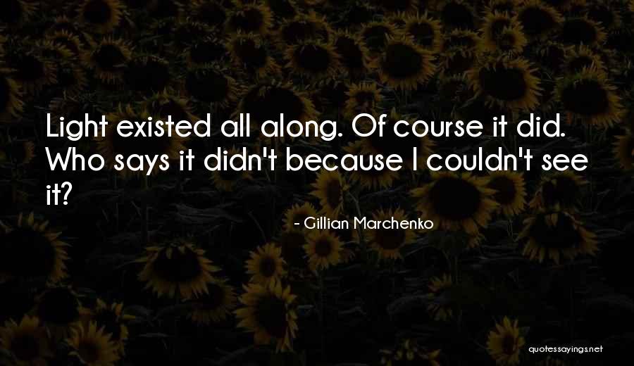 Gillian Marchenko Quotes 1816938