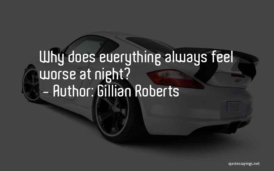 Gillian Roberts Quotes 1927626