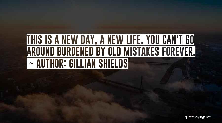 Gillian Shields Quotes 998963
