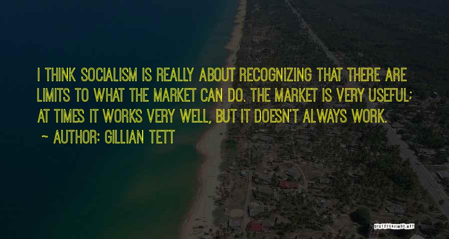 Gillian Tett Quotes 439861