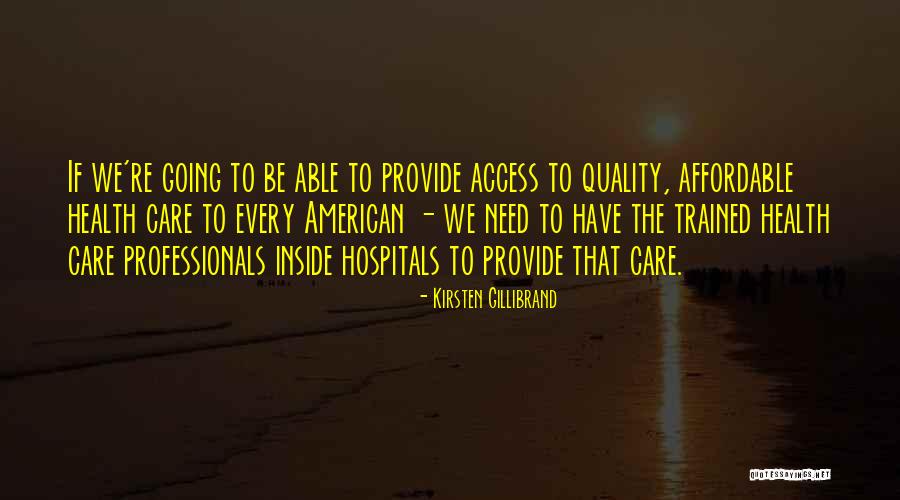 Gillibrand Kirsten Quotes By Kirsten Gillibrand Gillibrand Kirsten Quotes By Kirsten Gillibrand