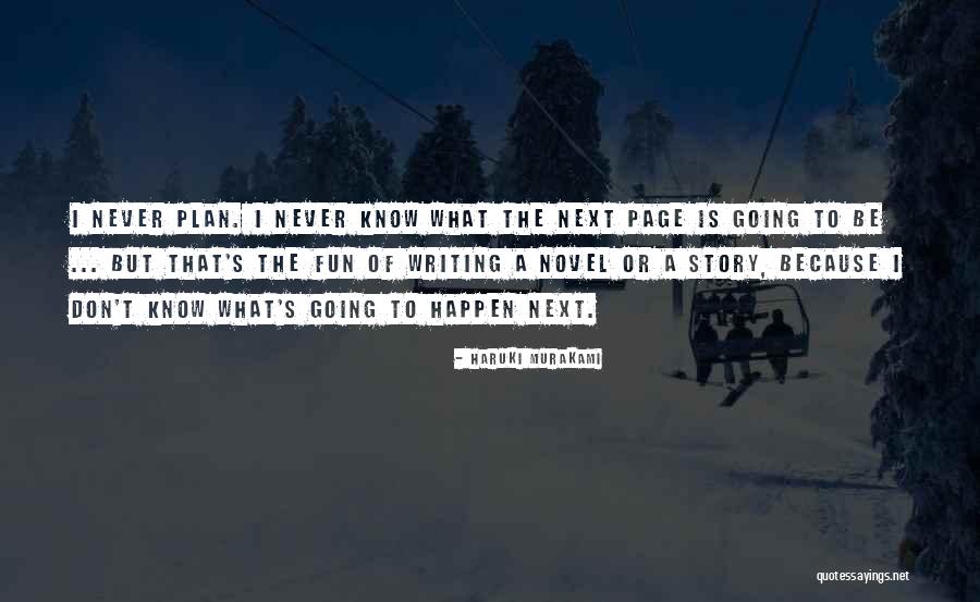 Gillick Enterprises Quotes By Haruki Murakami Gillick Enterprises Quotes By Haruki Murakami