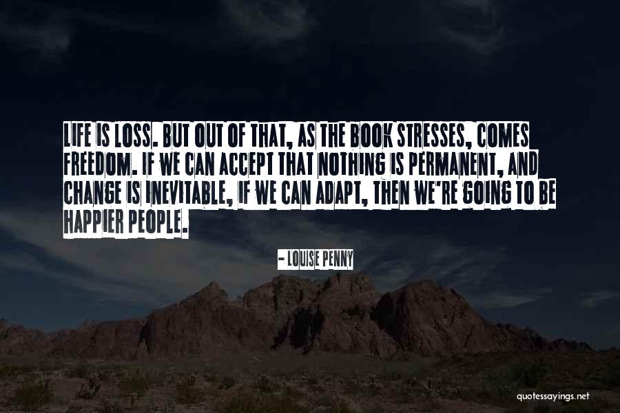 Gillman San Benito Quotes By Louise Penny Gillman San Benito Quotes By Louise Penny